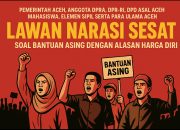 Saatnya Aceh Melawan Narasi Sesat Soal Bantuan Asing