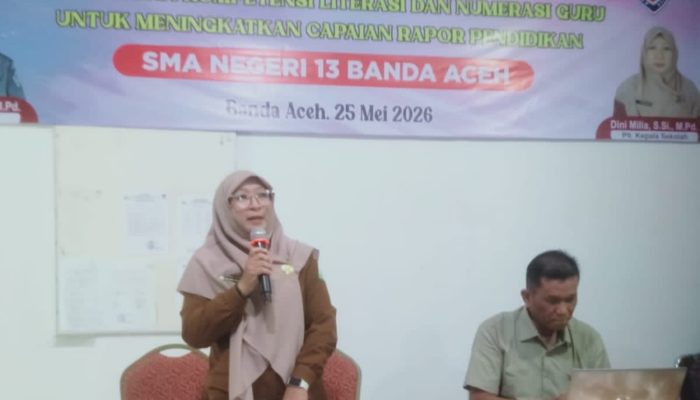 SMAN 13 Banda Aceh Perkuat Literasi dan Numerasi Guru Demi Mutu Pembelajaran